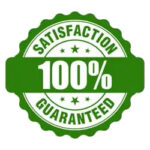 SATISFACTION GUARANTEED